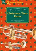 Christmas Time Duets, für 2 Trompeten Christmas Time Duets, für 2 Trompeten