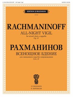 Sergei Rachmaninov, All-Night Vigil, Op. 37 Mixed Choir