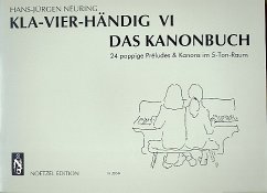 Cover Kla-vier-händig Band 6 Das Kanonbuch mit 24 poppigen Préludes und Kanons im 5-Ton-Raum