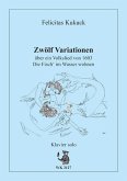 12 Variationen über Die Fisch' im Wasser wohnen für Klavier