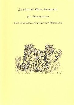 Cover Zu viert mit Pierre Attaignant für 4 Blasinstrumente Spielpartitur