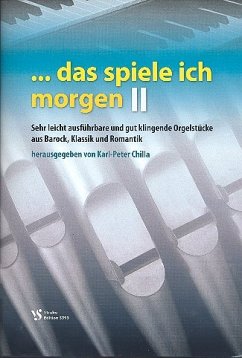 Cover Das spiele ich morgen Band 2 für Orgel