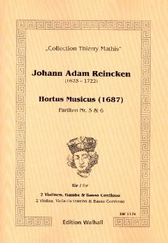 Hortus musicus 1687 Partiten 5 und 6 für 2 Violinen, Viola da gamba und Bc