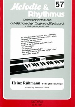 Cover Heinz Rühmann: Seine großen Erfolge für E-Orgel / Keyboard Melodie und Rhythmus Band 57