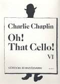 Oh that Cello Band 6 für Violoncello und Klavier Oh that Cello Band 6 für Violoncello und Klavier