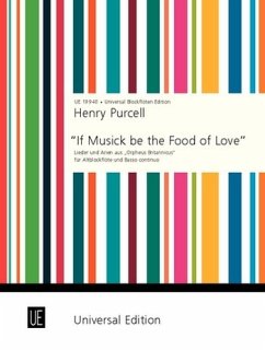 Cover If Music be the food of Love für Altblockflöte und Bc nach einer Ausgabe von 1698
