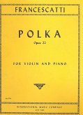 Polka op.22 for violin and piano Polka op.22 for violin and piano