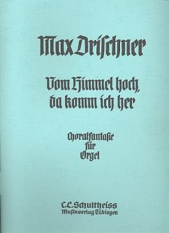 Cover Choralfantasie über Vom Himmel hoch da komm ich her für Orgel