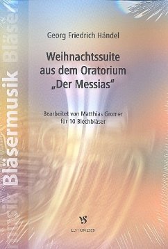 Cover Weihnachtssuite aus Der Messias für 10 Blechbläser Partitur und Stimmen