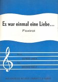 Es war einmal eine Liebe: Einzelausgabe für Gesang und Klavier mit Akkorden