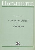 42 Etüden oder Capricen für Violine für Viola übertragen 42 Etüden oder Capricen für Violine für Viola übertragen
