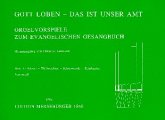 Gott loben das ist unser Amt Band 1 Orgelchoralvorspiele zum EG Stammteil Gott loben das ist unser Amt Band 1 Orgelchoralvorspiele zum EG Stammteil