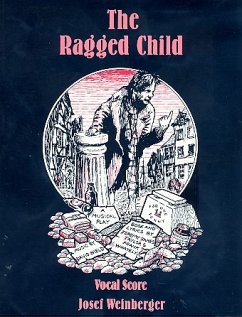 Cover The ragged Child A musical play Klavierauszug