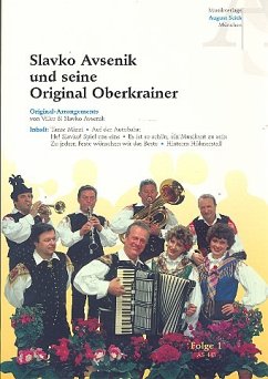 Cover Slavko Avsenik und seine Original Oberkrainer Band 1: für Oberkrainer Besetzung Stimmen