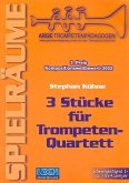 3 Stücke für 4 Trompeten Partitur und Stimmen 3 Stücke für 4 Trompeten Partitur und Stimmen