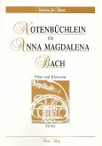 Notenbüchlein für Anna Magdalena Bach für Flöte und Klarinette 2 Spielpartituren