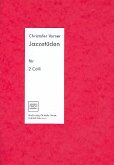 Jazzetüden für 2 Violoncelli (Kontrabaß, Fagott) Jazzetüden für 2 Violoncelli (Kontrabaß, Fagott)