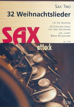 Cover 32 Weihnachtslieder für 3 Saxophone Spielpartitur