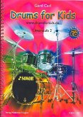 Drums for Kids (+CD) Schule für Schlagzeug Unterstufe 2