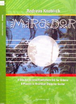 Cover Mirador 8 Stücke im brasilianischen Stil für Gitarre