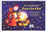 Die Nacht der Geschenke für Gesang, Akkorde, Klavierbegleitung, Orchesterstimmen Sprechertexte und Regieanweisungen, Orchesterpartitur