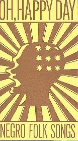 Cover Oh happy Day Negro Folk Songs