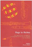 Rags to Riches 5 Stücke für 4 Klarinetten und 4 Saxophone ( Ensemble ) Partitur und Stimmen Rags to Riches 5 Stücke für 4 Klarinetten und 4 Saxophone ( Ensemble ) Partitur und Stimmen