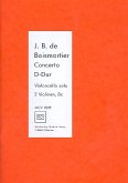 Konzert D-Dur für Violoncello solo, 2 Violinen und Bc. Partitur und Stimmen Konzert D-Dur für Violoncello solo, 2 Violinen und Bc. Partitur und Stimmen