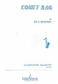Comet Rag for 4 saxophones (SATB) score and parts Comet Rag for 4 saxophones (SATB) score and parts