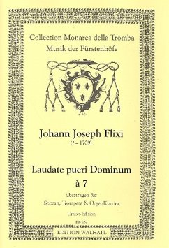 Ludate pueri dominum ŕ 7 für Sopran, Trompete und Orgel (Klavier)