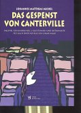Das Gespenst von Canterville für Kinderchor, 2 Solostimmen und Instrumente nach Oscar Wilde, Partitur Das Gespenst von Canterville für Kinderchor, 2 Solostimmen und Instrumente nach Oscar Wilde, Partitur