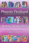 Hickory Dickory Rock: für variables Blasorchester (leicht) Partitur und Stimmen Hickory Dickory Rock: für variables Blasorchester (leicht) Partitur und Stimmen