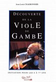 Decouverte de la viole de gambe initation pour les 6 a 77 ans Decouverte de la viole de gambe initation pour les 6 a 77 ans