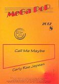 Call me maybe: für Klavier (mit Text und Akkorden) Call me maybe: für Klavier (mit Text und Akkorden)