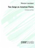 Two Songs on American Poems for baritone and piano