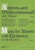 Advents- und Weihnachtsmusik alter Meister zu 4 Stimmen Band 2 für 4 Blockflöten (SATB) Spielpartitur