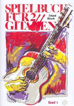 Cover Spielbuch für 2 Gitarren Band 1 18 leichte Stücke für Unterricht und Vortrag
