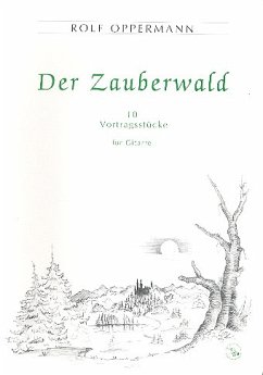 Cover Der Zauberwald 10 Vortragsstücke für Gitarre