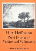 2 Duos op.6 für Violine und Violoncello 2 Duos op.6 für Violine und Violoncello
