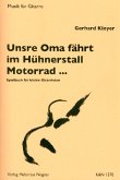 Unsere Oma fährt im Hühnerstall Motorrad Spielbuch für kleine Gitarristen