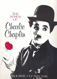 Cover The Songs of Charlie Chaplin: für Gesang und Klavier