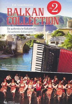 Balkan Collection Band 2 für Akkordeon Balkan Collection Band 2 für Akkordeon