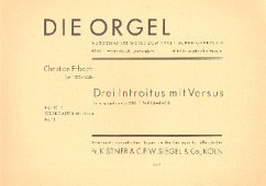 3 Introitus mit Versus für Orgel