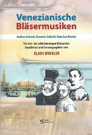 Venezianische Bläsermusiken für 4-8-stimmiges Blechbläser-Ensemble Partitur