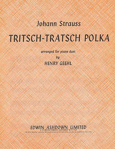 Tritsch-Trasch-Polka for piano 4 hands
