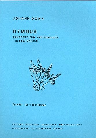 Hymnus für 4 Posaunen Partitur und Stimmen