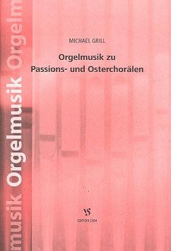 Cover Orgelmusik zu Passions und Osterchorälen
