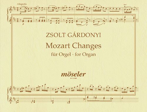 Mozart changes für Orgel