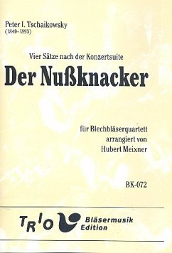 Cover 4 Sätze nach der Nußknacker-Suite für 2 Trompeten und 2 Posaunen Partitur und Stimmen