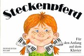 Steckenpferd 50 Kinderreime und Spiellieder für den Anfang auf dem Klavier